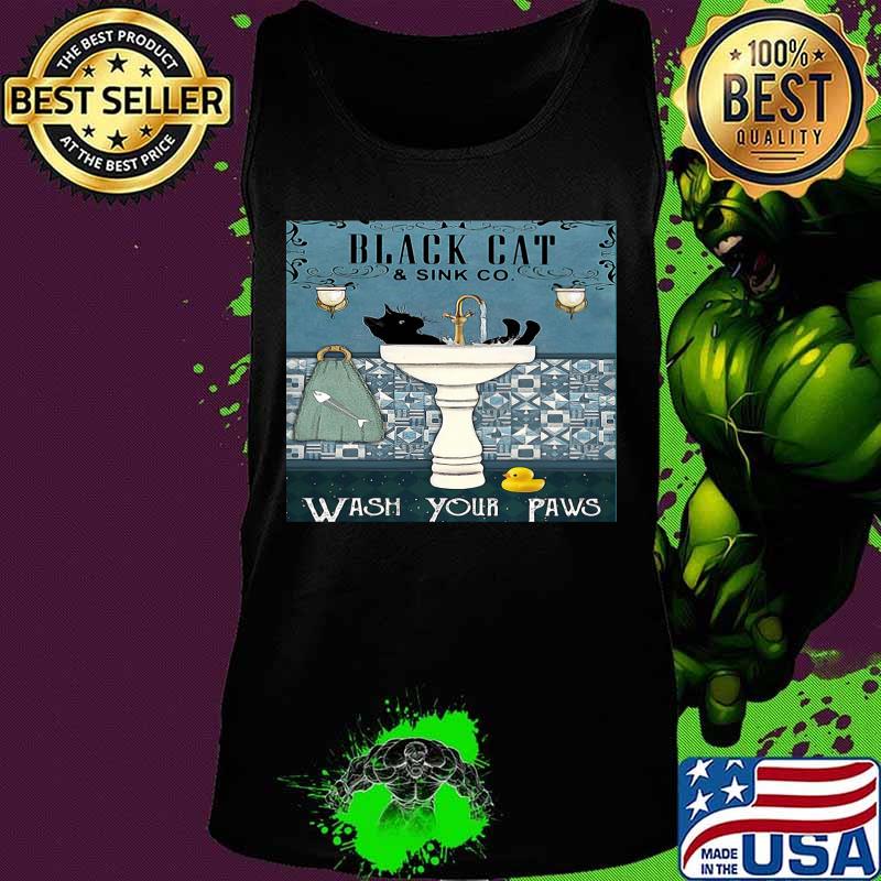 Official Black Cat And Sink Co Wash Your Paws Shirt Tank top Official Black Cat And Sink Co Wash Your Paws Shirt Tank top