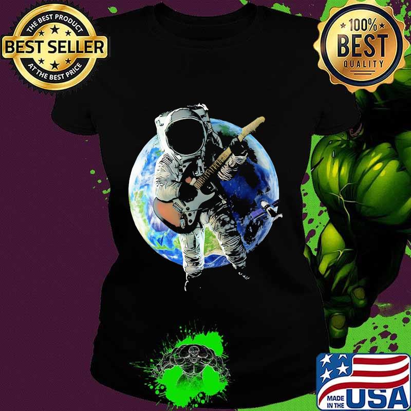 Official guitar astronaut earth s Ladies tee Official guitar astronaut earth s Ladies tee