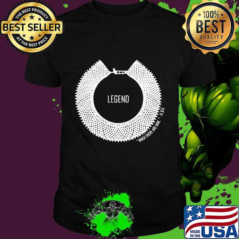Official legend when there are nine ruth bader ginsburg shirt