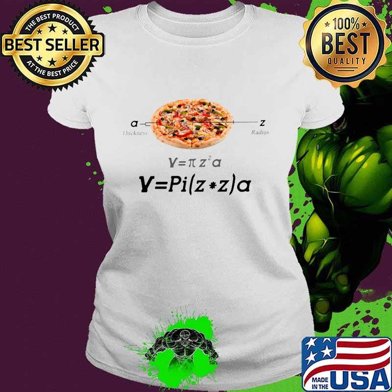 Official pizza math pi s Ladies tee Official pizza math pi s Ladies tee