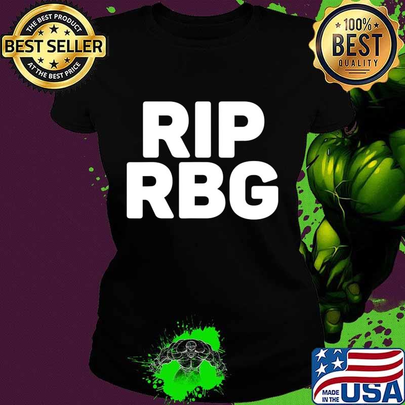 Official RIP RBG T-Shirt Ladies tee Official RIP RBG T-Shirt Ladies tee