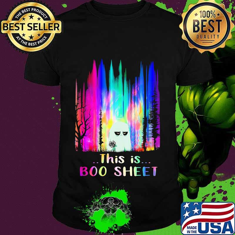 Official this is boo sheet ghost colors shirt