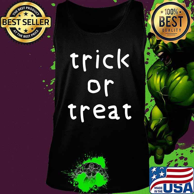Official Trick Or Treat T-Shirt Tank top Official Trick Or Treat T-Shirt Tank top