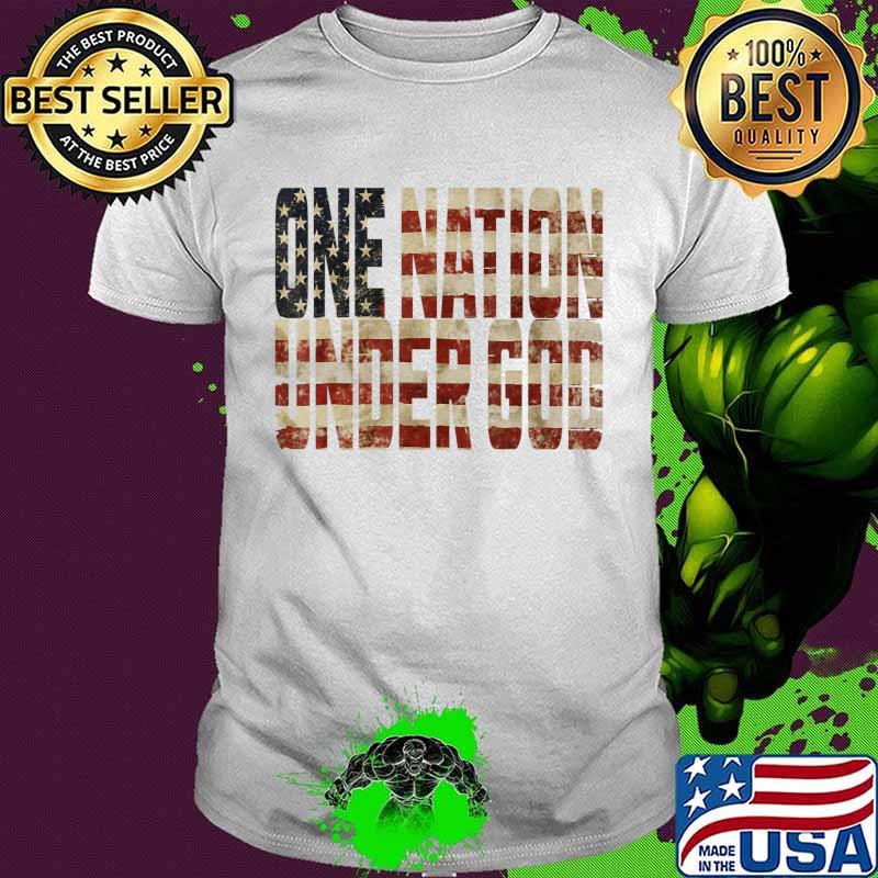 One Nation Under God American Flag Patriotic T-Shirt