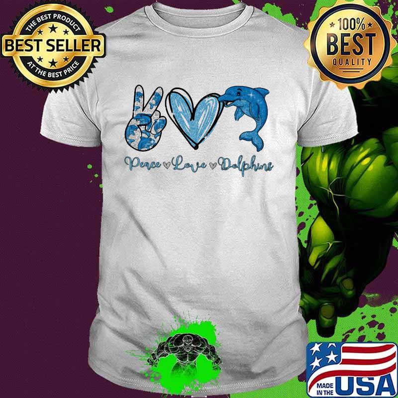 Peace love dolphins heart shirt