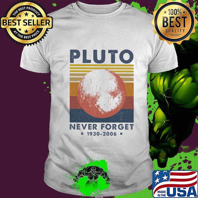 Pluto never for get 1930 2006 stars line vintage retro shirt