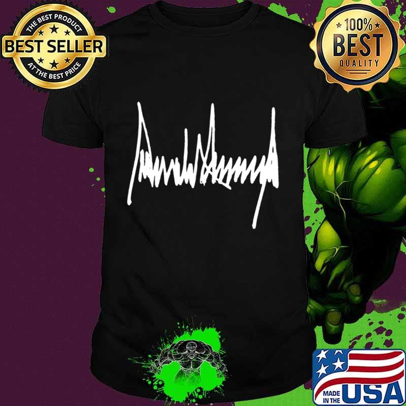 President Donald J Trump Signature Shirt
