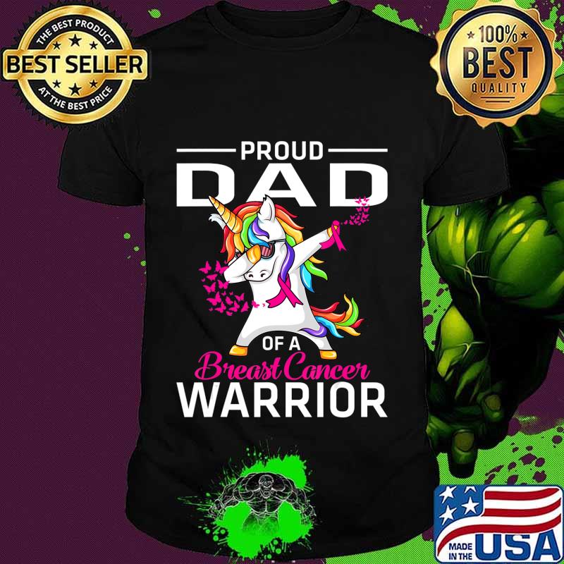 Proud DAD Of A Breast Cancer Warrior Awareness T-Shirt