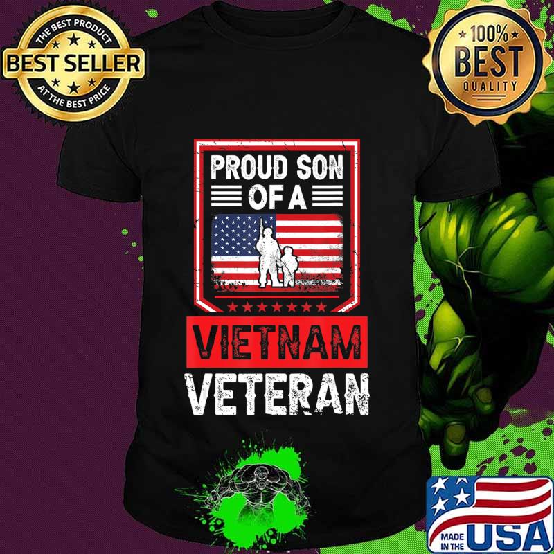 Proud Son of A Vietnam Veteran, Flag, Military Veteran T-Shirt