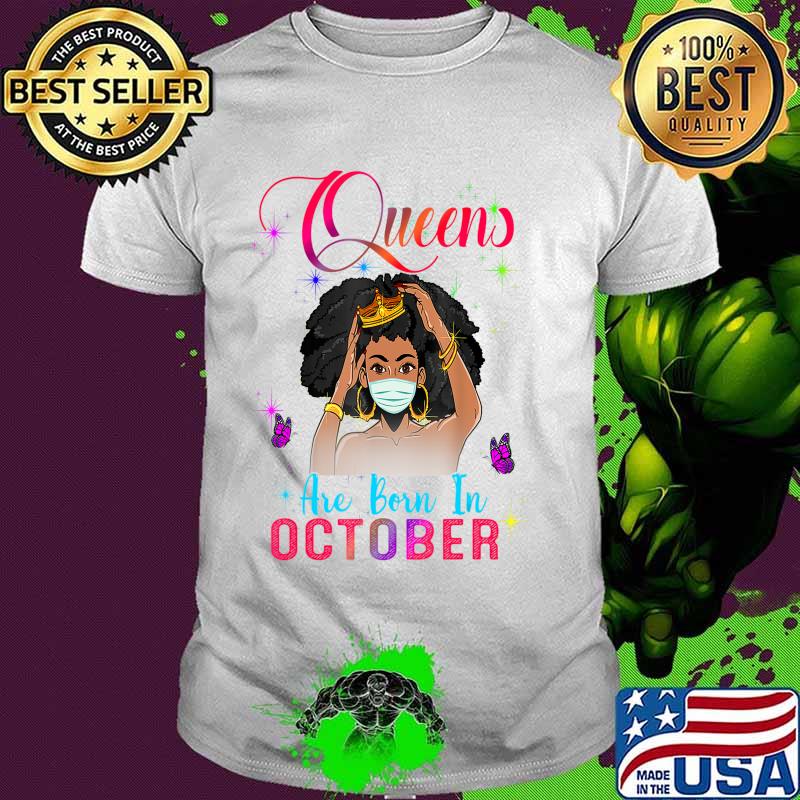 Queens Born october Black Girl Virgo Libra Birthday mask T-Shirt