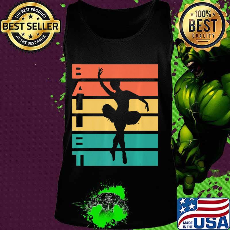 Retro Vintage Ballet Gift For Ballerinas Premium T-Shirt Tank top Retro Vintage Ballet Gift For Ballerinas Premium T-Shirt Tank top