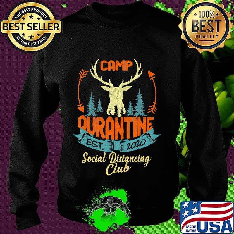 Retro Vintage Camp Quarantine Funny Social Distancing Gift T-Shirt Sweater Retro Vintage Camp Quarantine Funny Social Distancing Gift T-Shirt Sweater