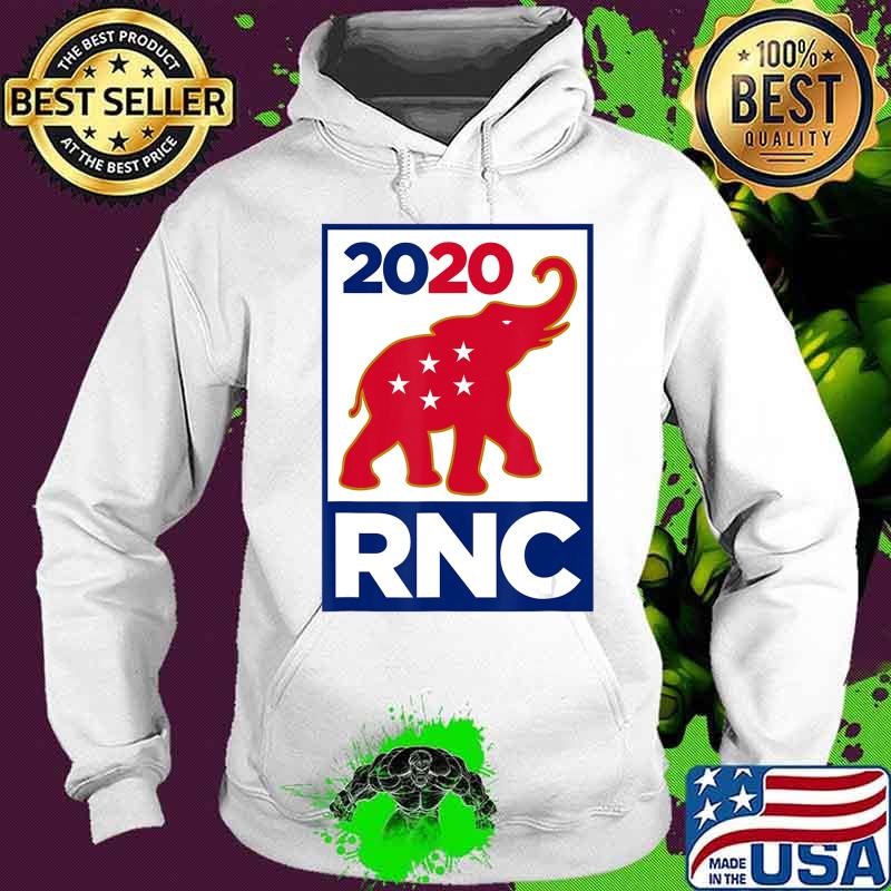 RNC 2020 Republican National Convention Trump 2020 T-Shirt Hoodie RNC 2020 Republican National Convention Trump 2020 T-Shirt Hoodie