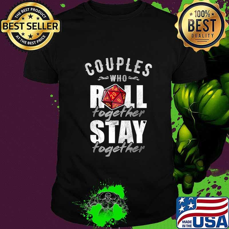Roll Together Stay Together Funny Vintage DM RPG Gift T-Shirt