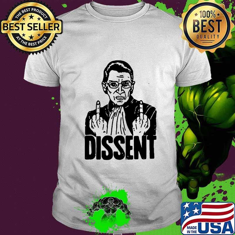 Ruth bader ginsburg dissent shirt