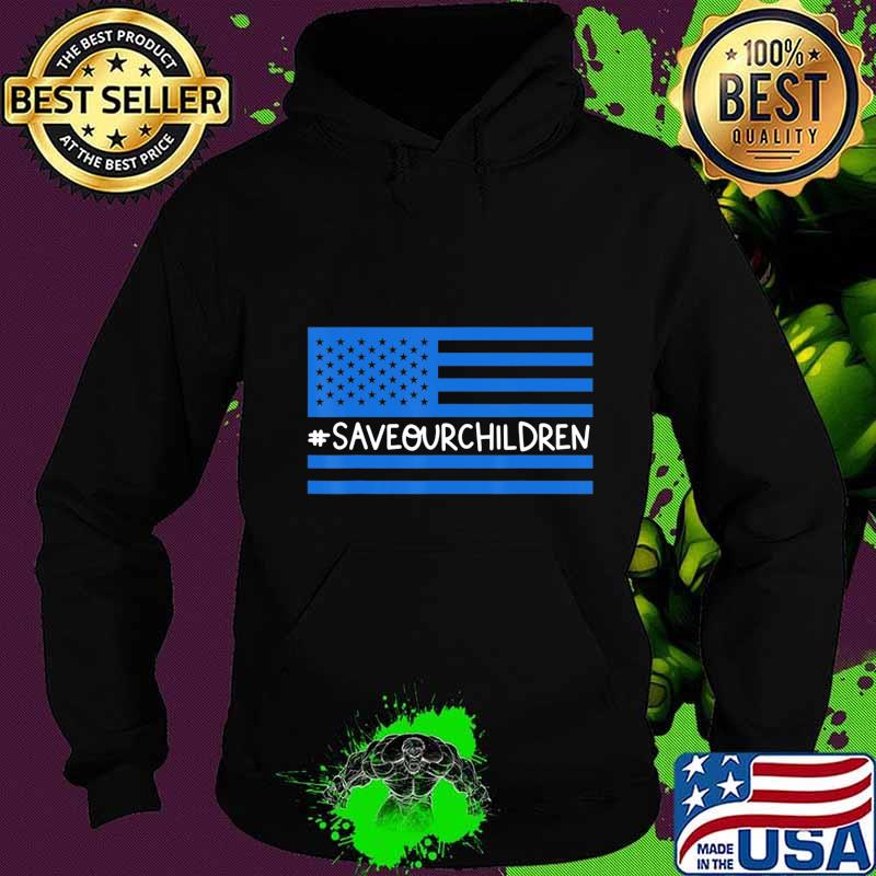 Save Our Children End Human Trafficking Awareness Gift T-Shirt Hoodie Save Our Children End Human Trafficking Awareness Gift T-Shirt Hoodie
