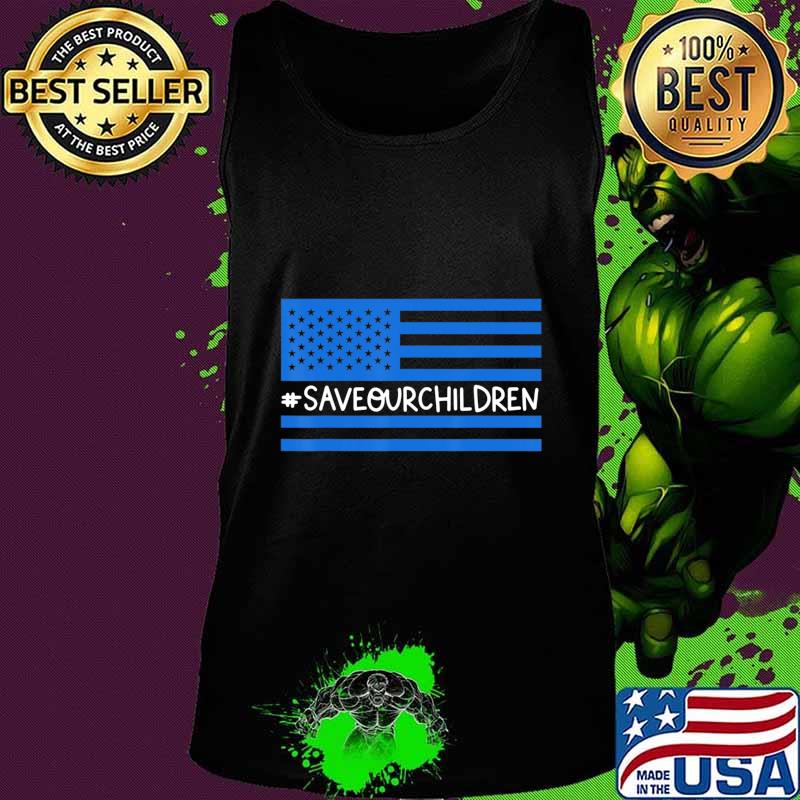 Save Our Children End Human Trafficking Awareness Gift T-Shirt Tank top Save Our Children End Human Trafficking Awareness Gift T-Shirt Tank top