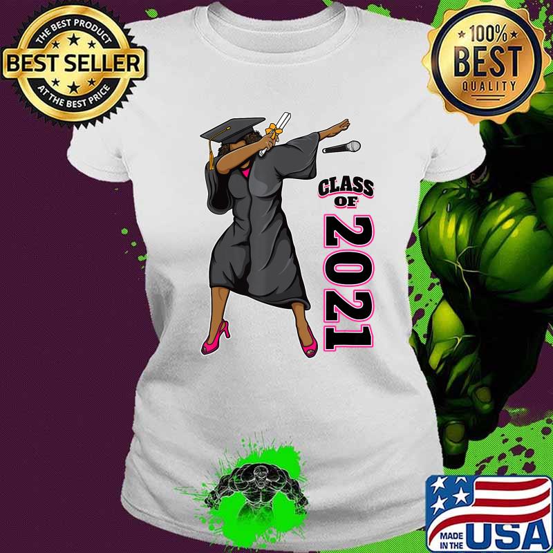Seniors Class of 2021 Graduation Gifts for Her Dabbing Queen T-Shirt Ladies tee Seniors Class of 2021 Graduation Gifts for Her Dabbing Queen T-Shirt Ladies tee
