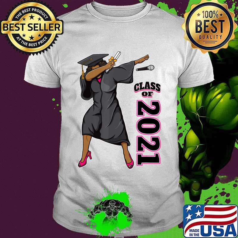 Seniors Class of 2021 Graduation Gifts for Her Dabbing Queen T-Shirt Seniors Class of 2021 Graduation Gifts for Her Dabbing Queen T-Shirt