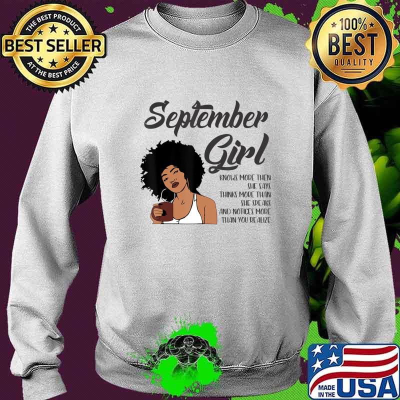 September Girl Birthday American Black Women Virgo Libra T-Shirt Sweater September Girl Birthday American Black Women Virgo Libra T-Shirt Sweater