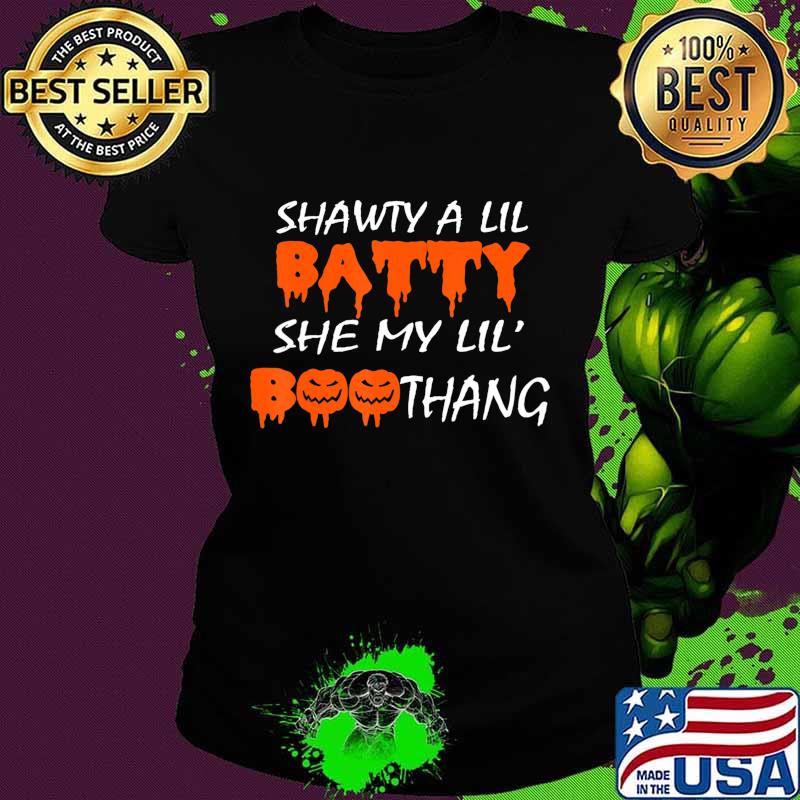 Shawty A Lil Batty She My Lil' Boothang Kids Girls Halloween T-Shirt Ladies tee Shawty A Lil Batty She My Lil' Boothang Kids Girls Halloween T-Shirt Ladies tee