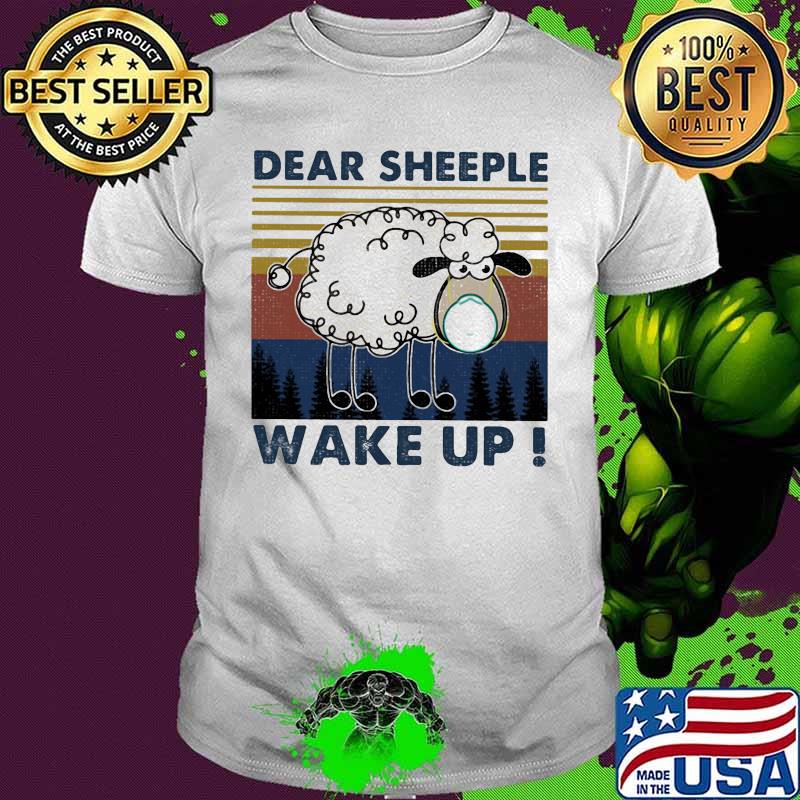 Sheep dear sheeple wake up vintage retro shirt Sheep dear sheeple wake up vintage retro shirt