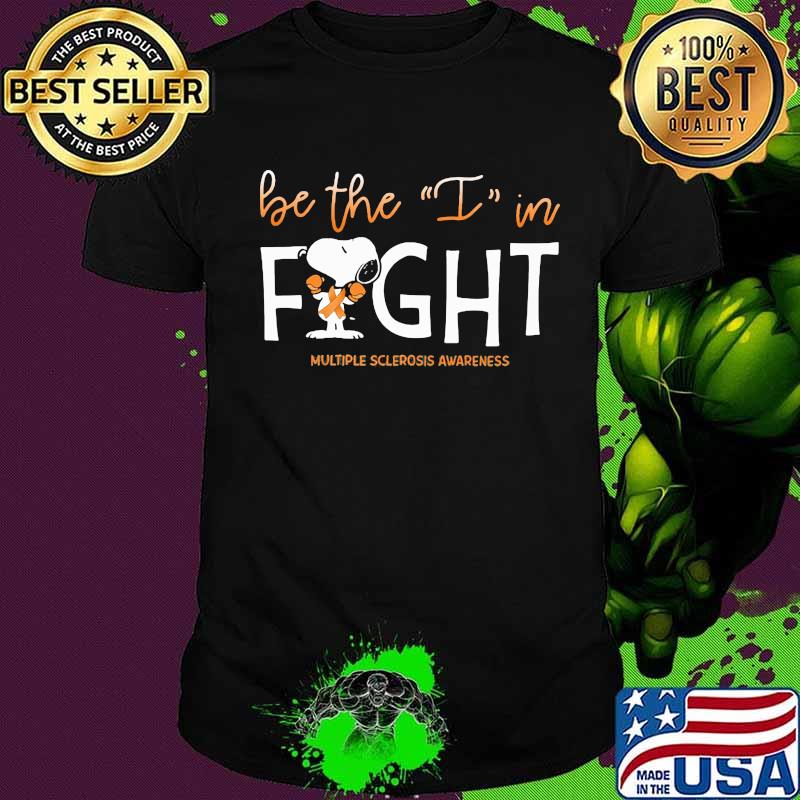 Snoopy be the i in kind multiple sclerosis awareness shirt