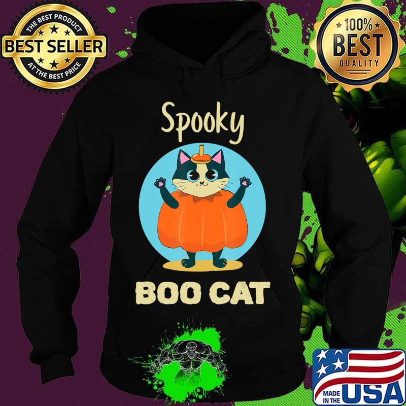 spooky Boo cat Halloween costume For Cat Lovers scaredy cat Shirt Hoodie spooky Boo cat Halloween costume For Cat Lovers scaredy cat Shirt Hoodie