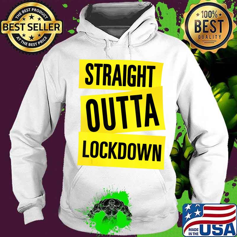 Straight Outta Lockdown Quarantine Adult & Kids Tshirt Gift T-Shirt Hoodie Straight Outta Lockdown Quarantine Adult & Kids Tshirt Gift T-Shirt Hoodie