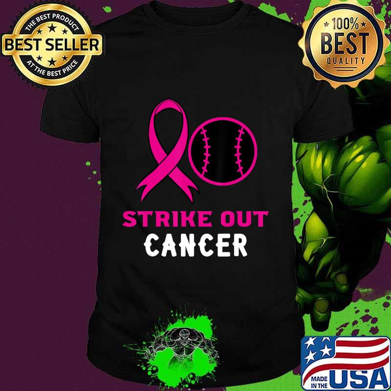 Strike Out Cancer Softball Ball Pink Ribbon Mammogram Sport T-Shirt Strike Out Cancer Softball Ball Pink Ribbon Mammogram Sport T-Shirt