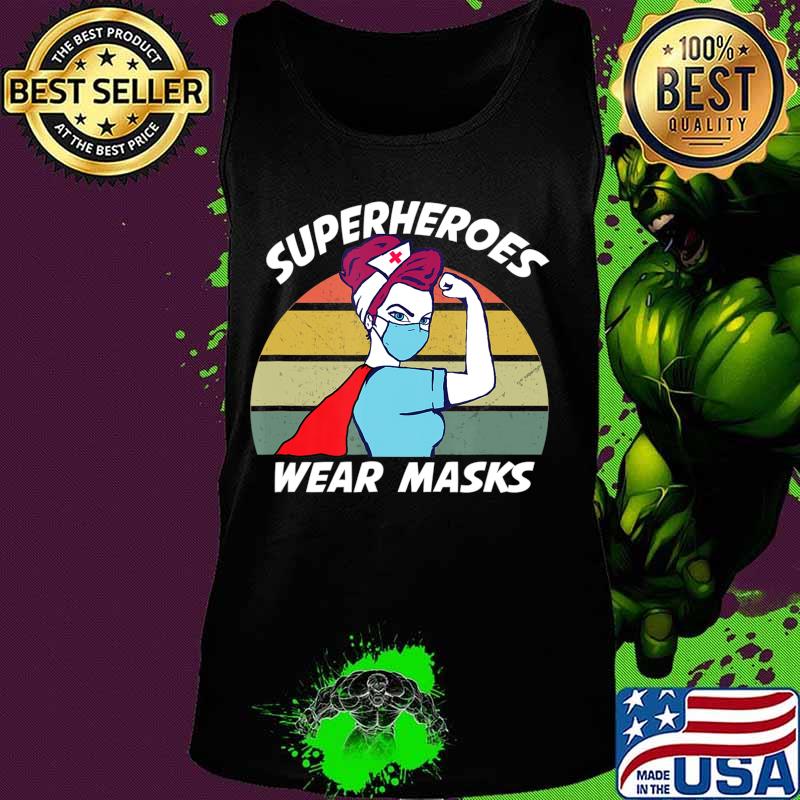 Superheroes wear masks retro nurse T-Shirt Tank top Superheroes wear masks retro nurse T-Shirt Tank top