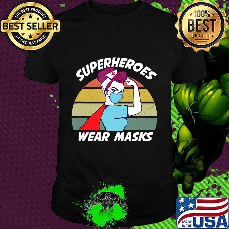 Superheroes wear masks retro nurse T-Shirt