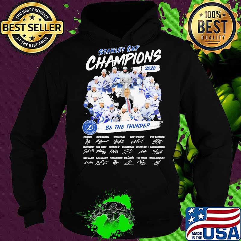 Tampa bay lightning stanley cup champions 2020 be the thunder signatures s Hoodie Tampa bay lightning stanley cup champions 2020 be the thunder signatures s Hoodie