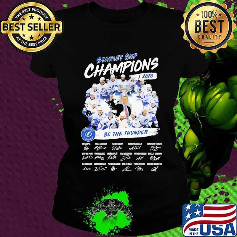 Tampa bay lightning stanley cup champions 2020 be the thunder signatures s Ladies tee Tampa bay lightning stanley cup champions 2020 be the thunder signatures s Ladies tee
