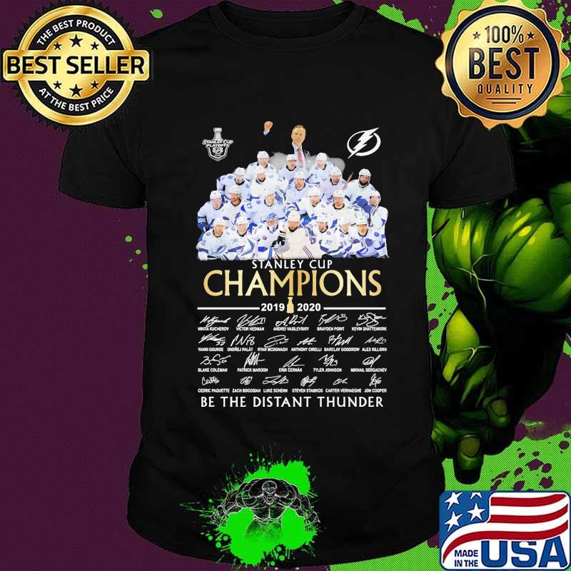 Tampa bay lightning stanley cup champions 2020 be the thunder signatures shirt