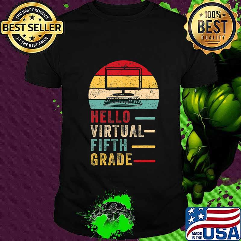 Th Hello Virtual Fifth Grade Costume First Day Of School T-Shirt