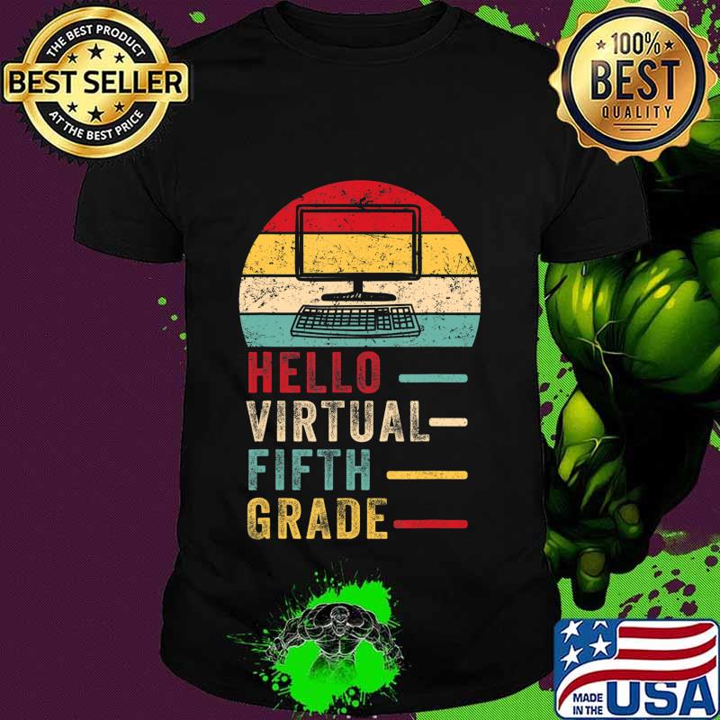 Th Hello Virtual Fifth Grade Costume First Day Of School T-Shirt