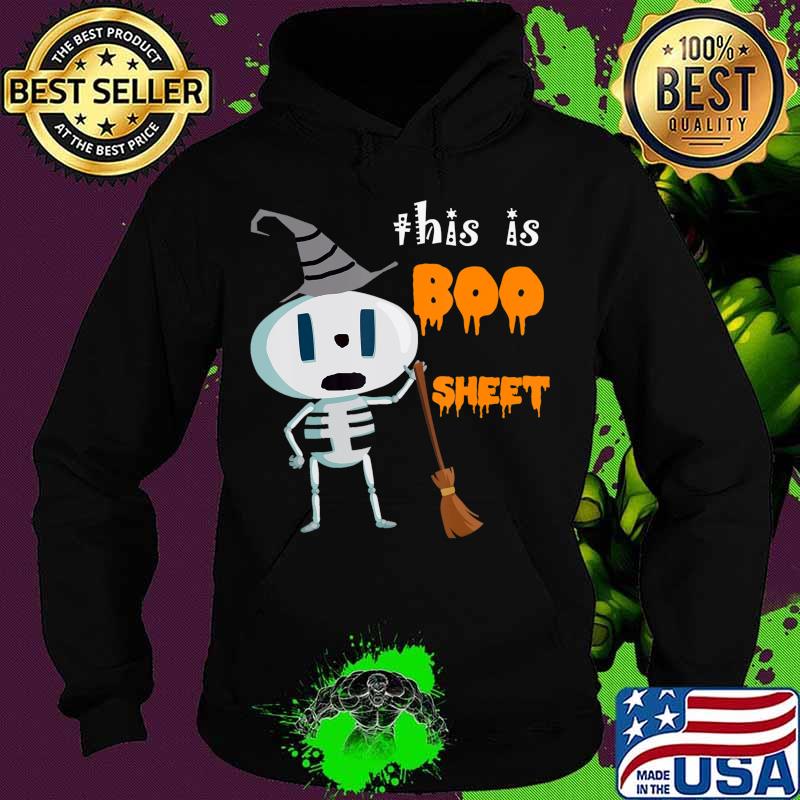 this is boo sheet , Halloween for men,women, girls and boys T-Shirt Hoodie this is boo sheet , Halloween for men,women, girls and boys T-Shirt Hoodie