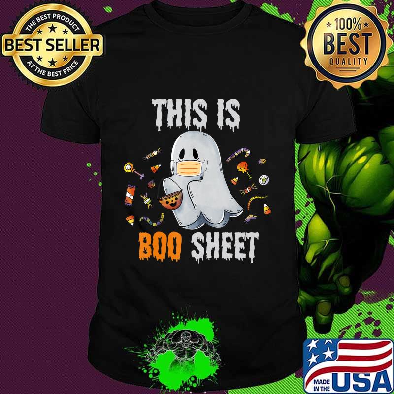 This is BOO Sheet Shirt Ghost funny Halloween Costume 2020 T-Shirt