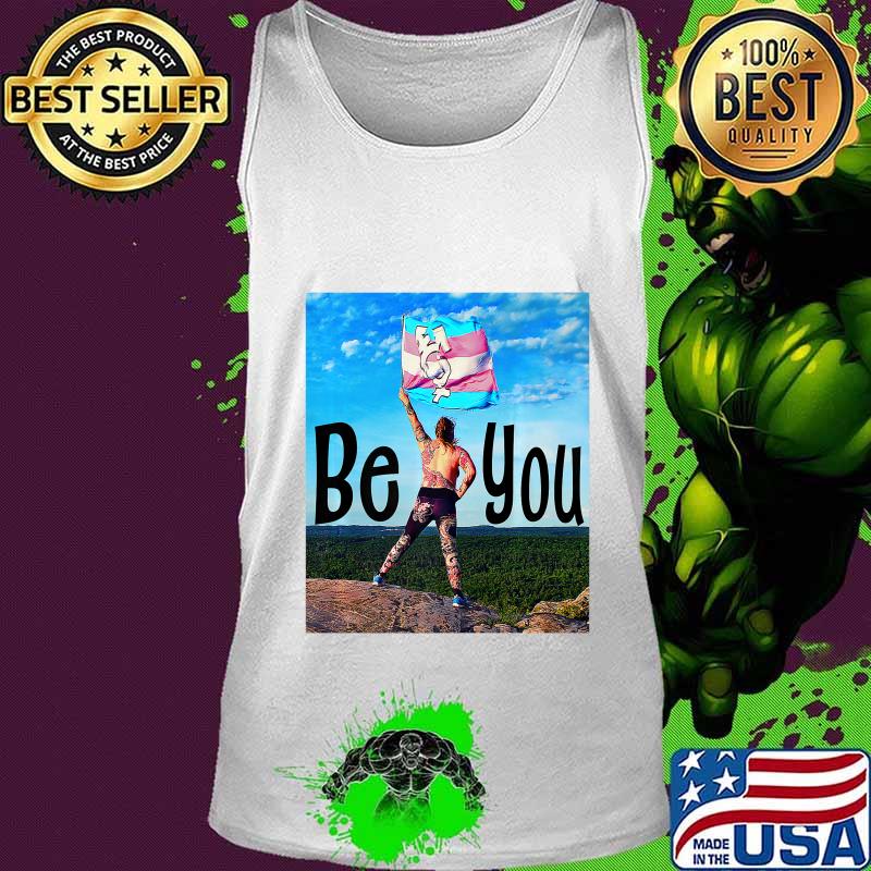 Transgender - Be You Premium T-Shirt Tank top Transgender - Be You Premium T-Shirt Tank top