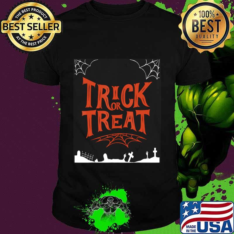 Trick Or Treat Halloween Grave Costume T-Shirt