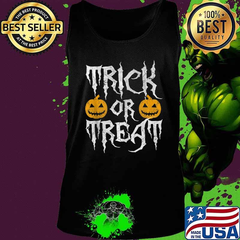 Trick Or Treat Halloween s Tank top Trick Or Treat Halloween s Tank top
