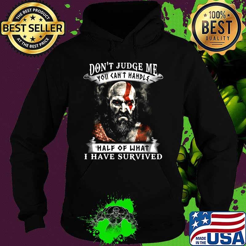 Vikings don't judge me you can't handle half of what i have survived s Hoodie Vikings don't judge me you can't handle half of what i have survived s Hoodie