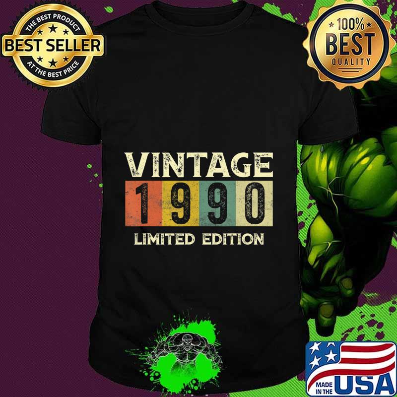 Vintage 1990 Limited Edition Gift 30th Birthday T-Shirt