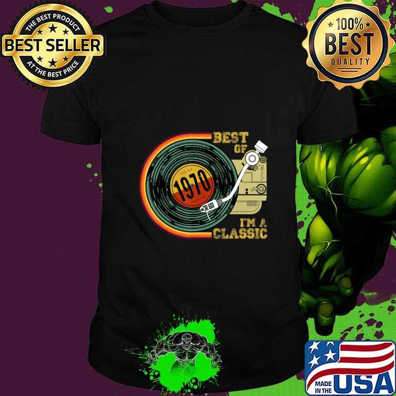 Vintage Best Of 1970 I'm Classic 50th Birthday Retro Vinyl T-Shirt