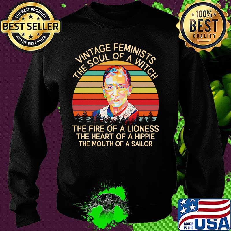 Vintage feminists the soul of a witch the fire of a lioness the heart of a hippie the mouth of a sailor vintage retro s Sweater Vintage feminists the soul of a witch the fire of a lioness the heart of a hippie the mouth of a sailor vintage retro s Sweater