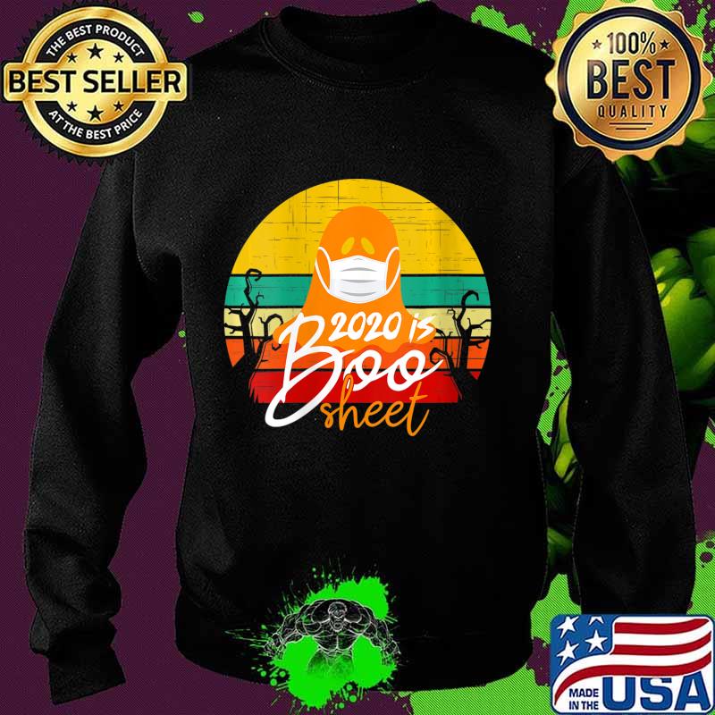 Vintage Halloween 2020 Boo Sheet Funny Ghost in Mask Shirt Sweater Vintage Halloween 2020 Boo Sheet Funny Ghost in Mask Shirt Sweater