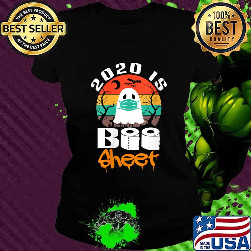 Vintage Halloween 2020 Is Boo Sheet Gift for Men Women Shirt Ladies tee Vintage Halloween 2020 Is Boo Sheet Gift for Men Women Shirt Ladies tee