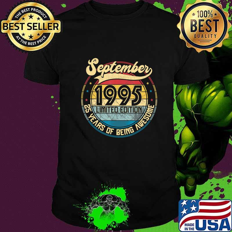 Vintage Retro September 1995 25th Birthday Gift 25 Years Old T-Shirt