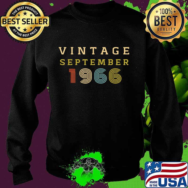 Vintage September 1966, 54 Year Old Birthday Gift T-Shirt Sweater Vintage September 1966, 54 Year Old Birthday Gift T-Shirt Sweater